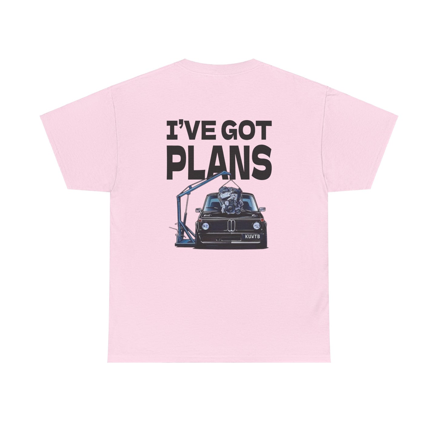 I've Got Plans Car Enthusiasts Heavy Cotton Tee