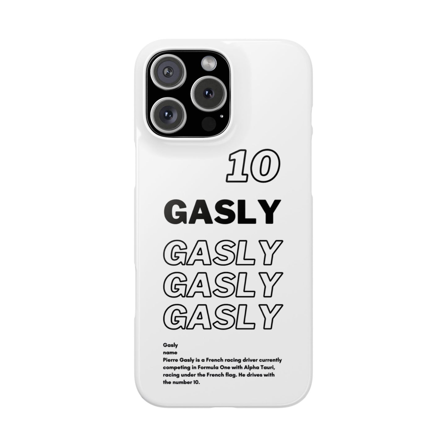 Gasly 10 F1 Snap Case