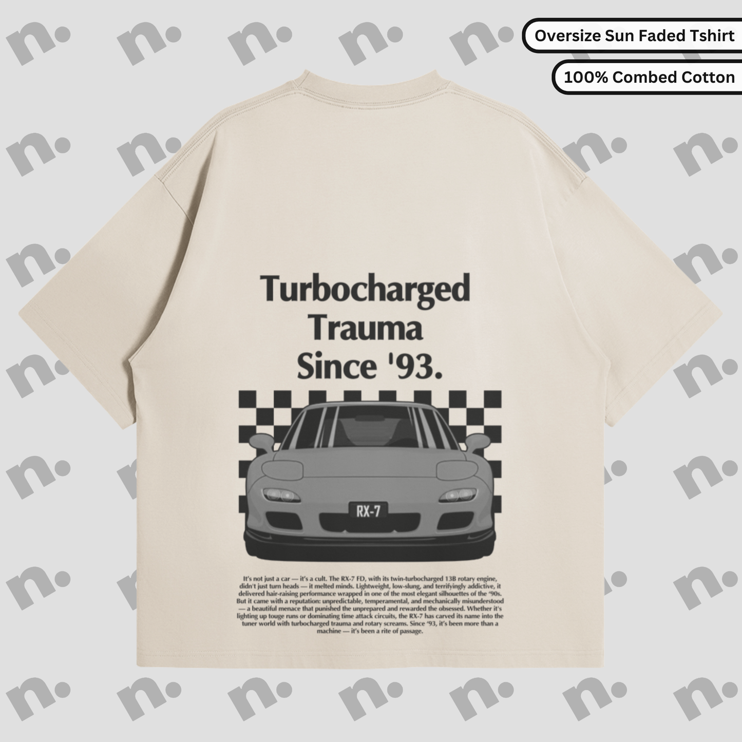 Turbocharged Trauma Since ’93 – RX-7 Oversized Premium T-Shirt