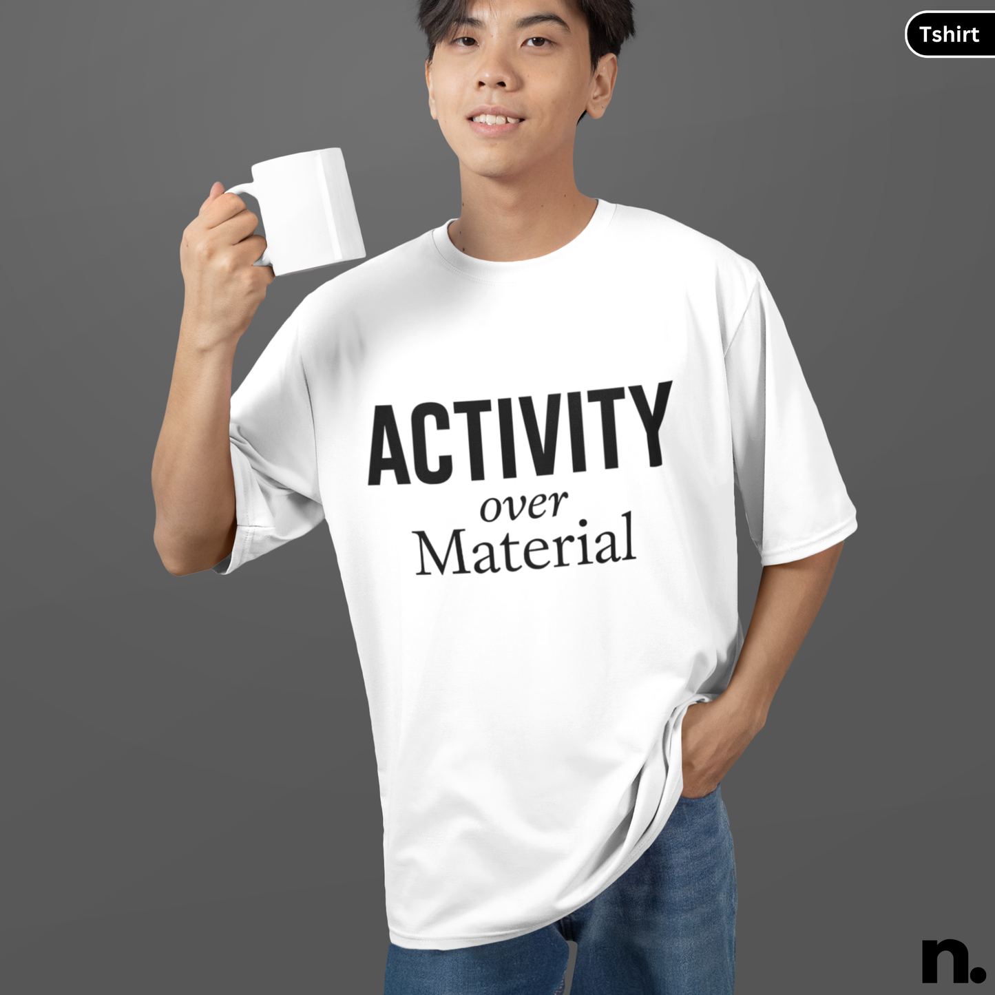 Activity Over Material Chess Inspired Typography Unisex Tee