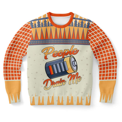 People Drain Me - Low Battery Funny Sweatshirt