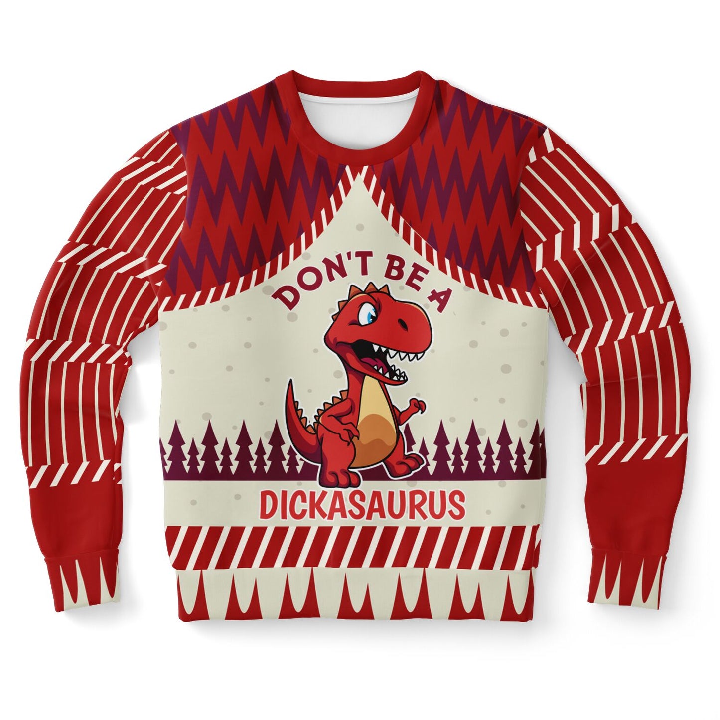 Don’t Be a Dickasaurus Funny Sweatshirt