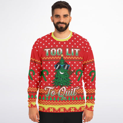 Too Lit To Quit Funny Christmas Sweatshirt