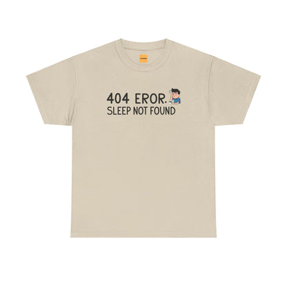 404 Error Sleep Not Found Funny Developer Cotton T-Shirt