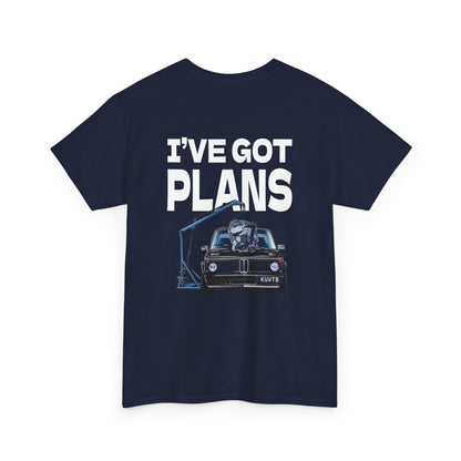 I've Got Plans Car Enthusiasts Heavy Cotton Tee