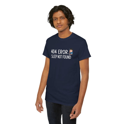 404 Error Sleep Not Found Funny Developer Cotton T-Shirt