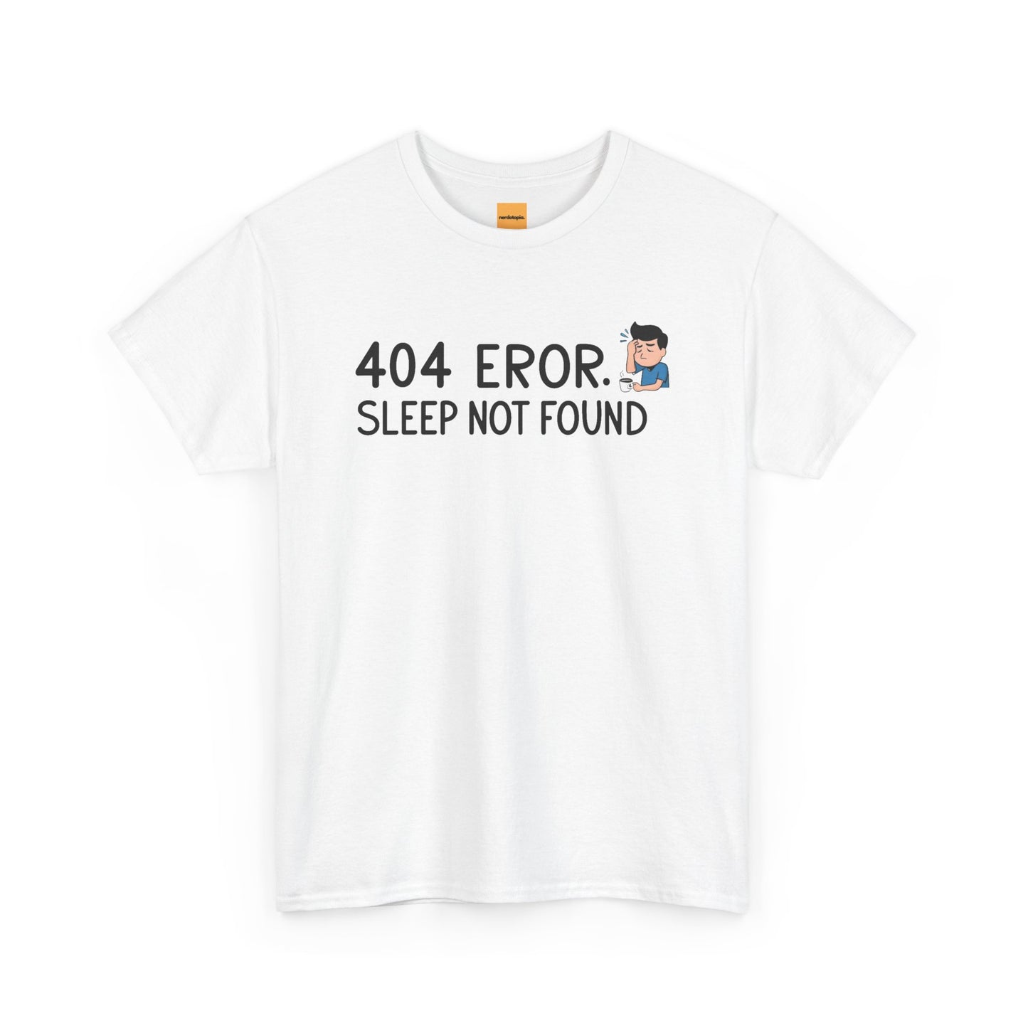 404 Error Sleep Not Found Funny Developer Cotton T-Shirt