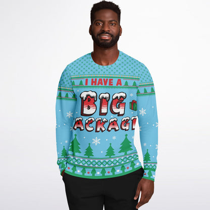 I Have A Big Package Cheeky Christmas Sweatshirt