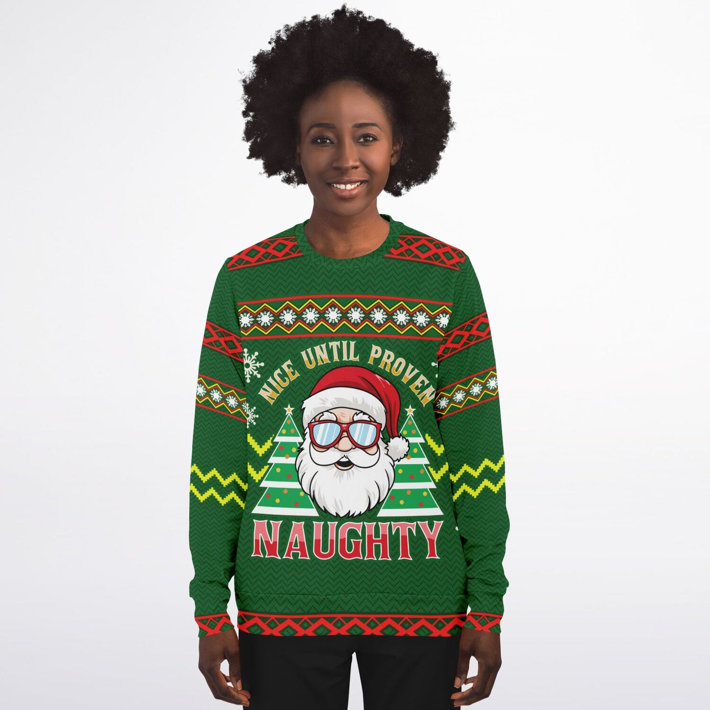 “Nice Until Proven Naughty” Santa Christmas Sweatshirt