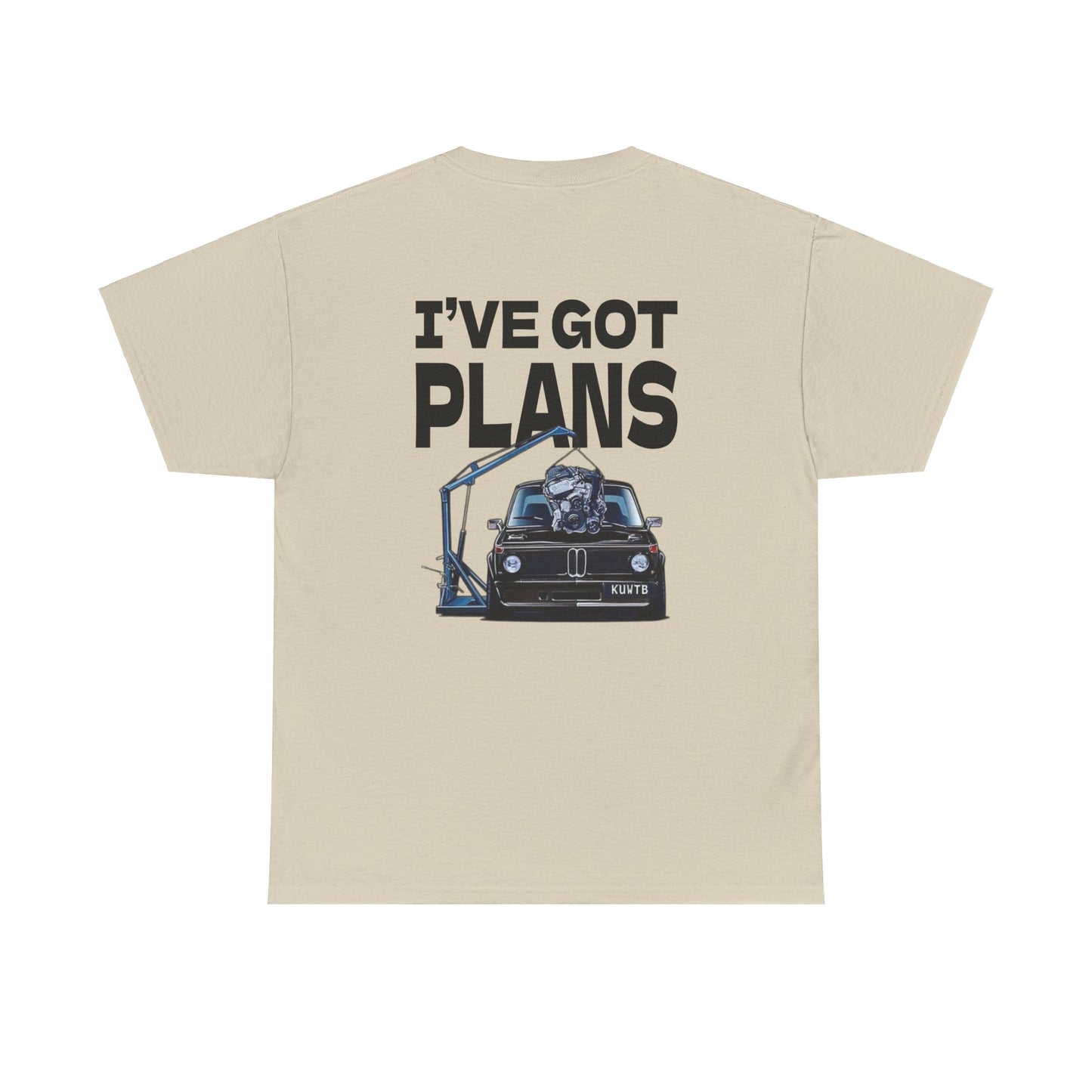 I've Got Plans Car Enthusiasts Heavy Cotton Tee
