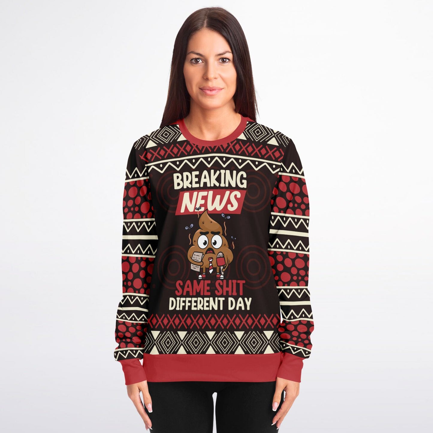 Breaking News: Same Shit Different Day - Funny Sweatshirt