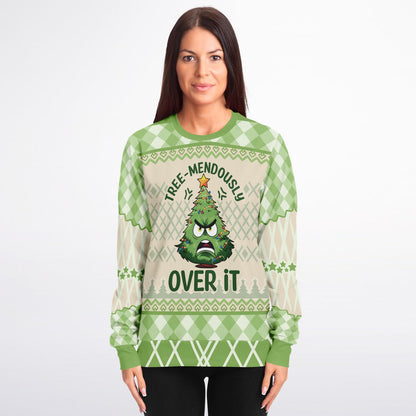 Tree-mendously Over It - Funny Holiday Sweatshirt