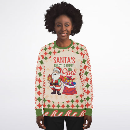 Santa’s Ready to Empty His Sack Funny Sweatshirt