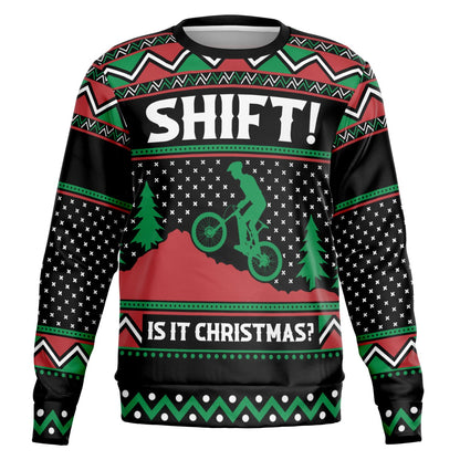 Shift Is it Christmas Funny Mountain Biker Printed Sweatshirt