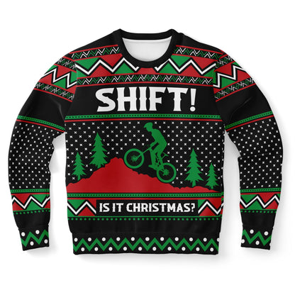 Shift Is it Christmas Funny Mountain Biker Printed Sweatshirt