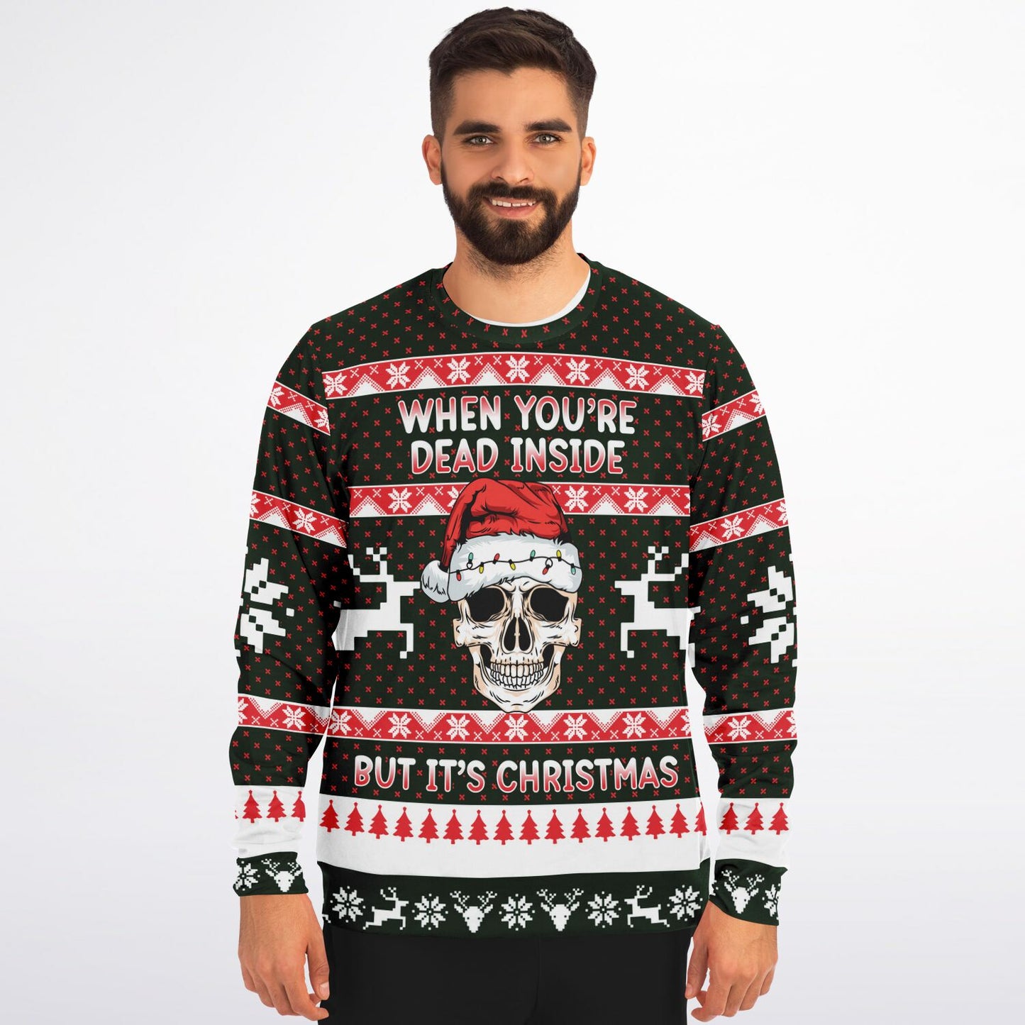 When You're Dead Inside But It's Christmas Sweatshirt
