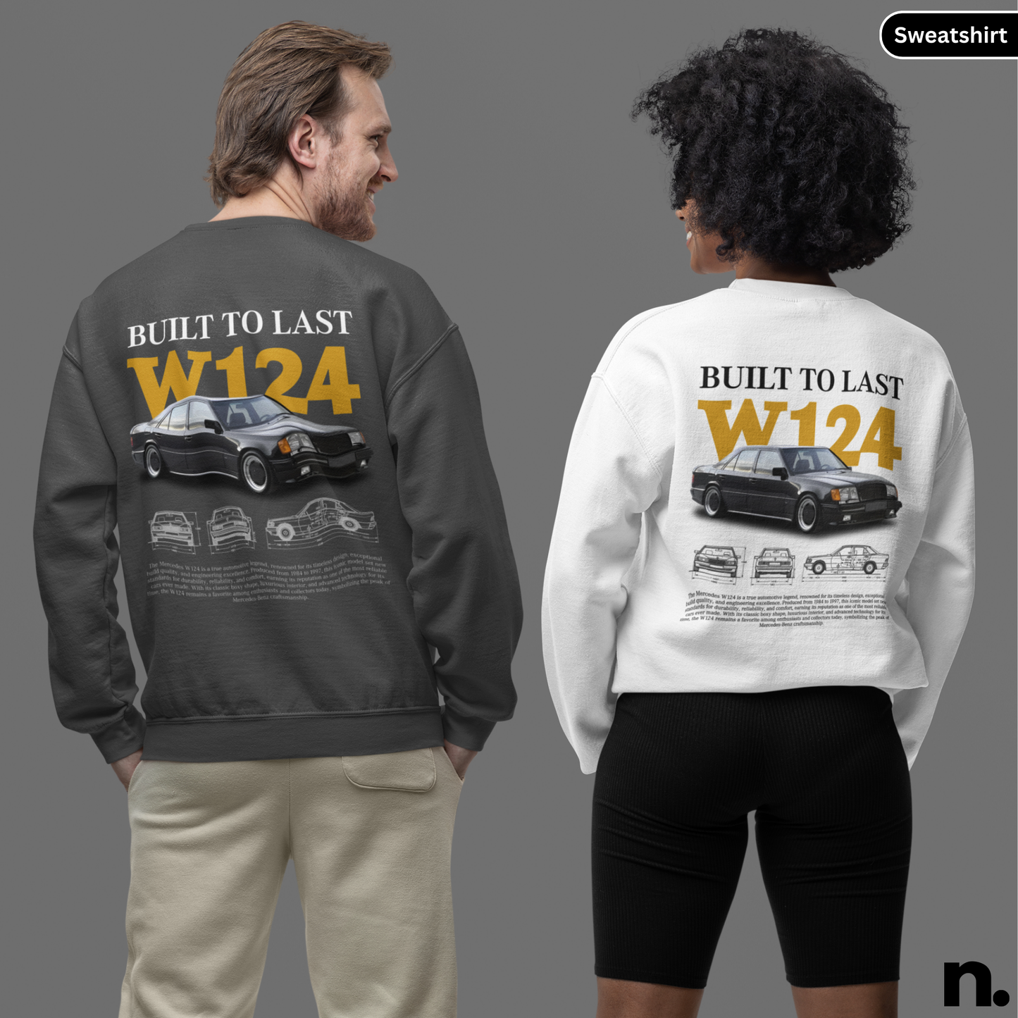 Merc W124 Poster Style Sweatshirt