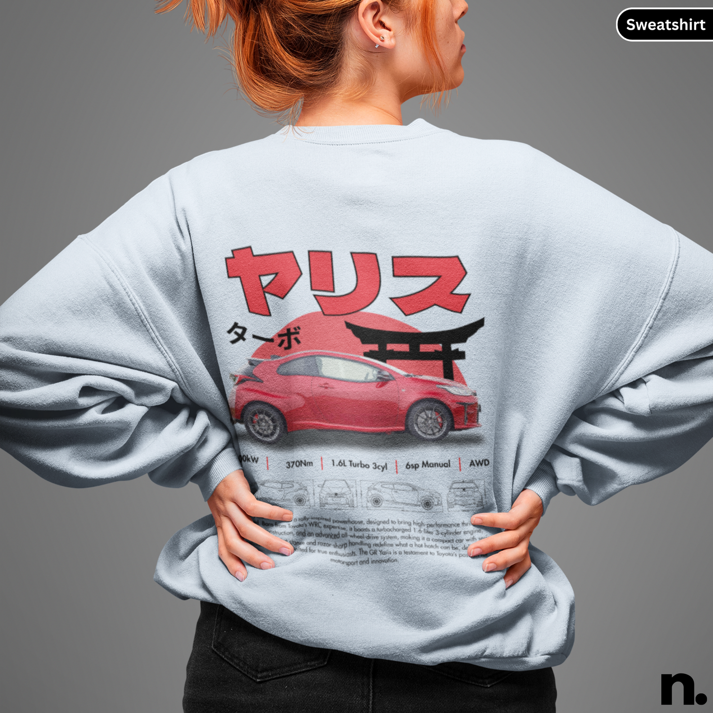 JDM GR Yaris Poster Style Sweatshirt