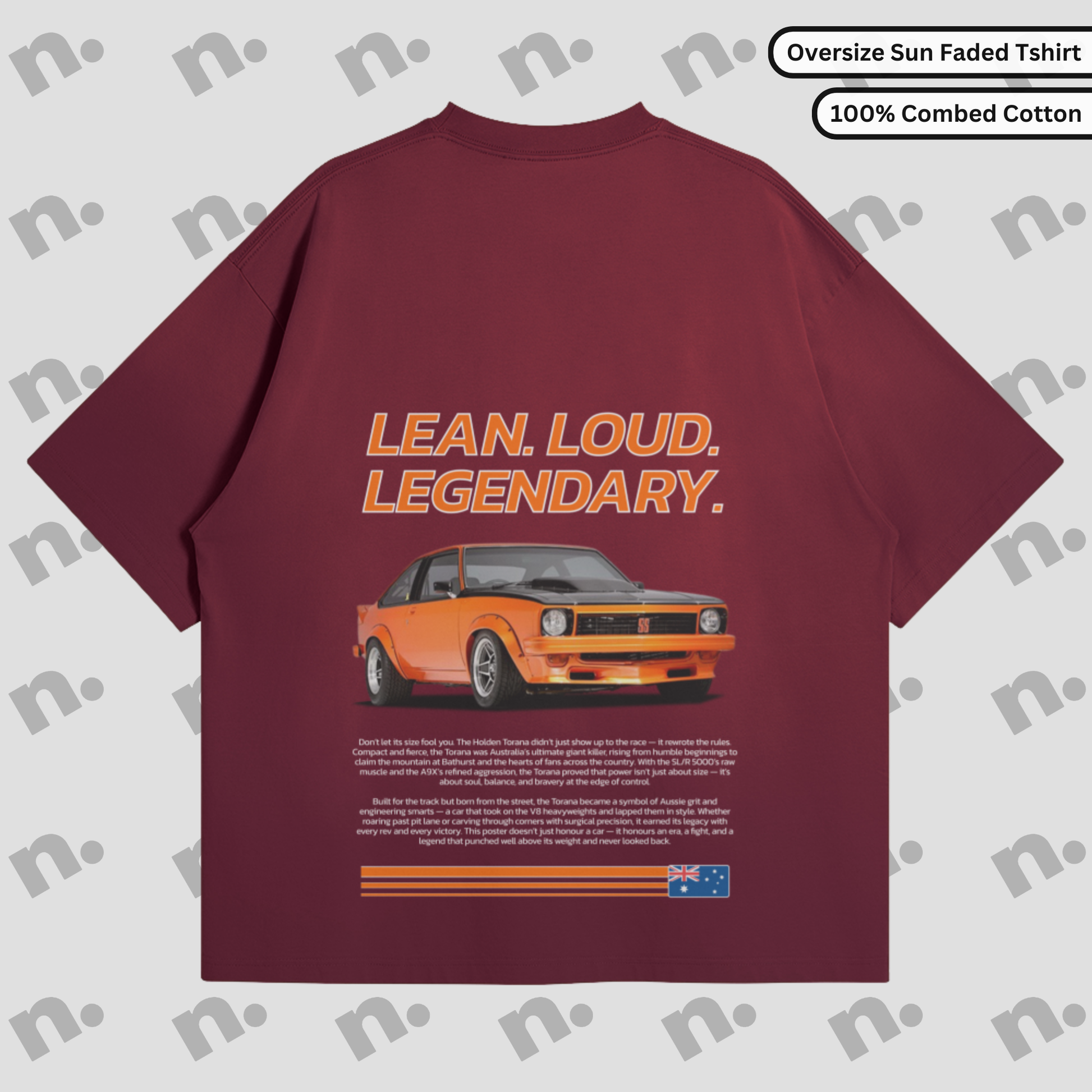 Flat lay of oversized Torana graphic T-shirt with “LEAN. LOUD. LEGENDARY.” slogan.