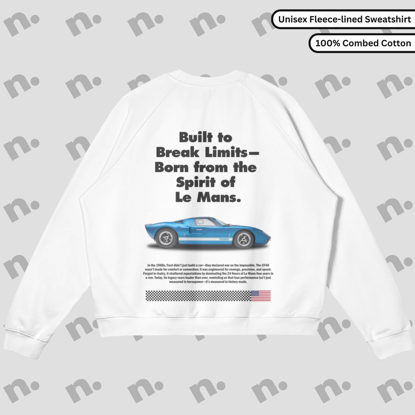 Flat lay of a fleece-lined premium sweatshirt featuring a vintage GT40 inspired design, styled with racing-inspired accessories on a clean, neutral background.

