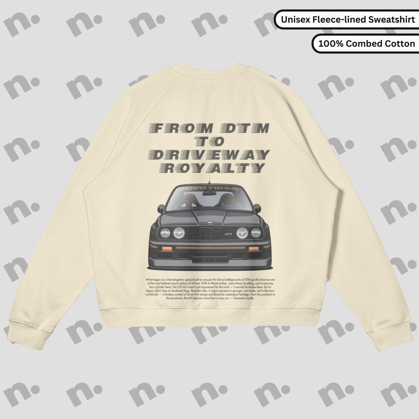 From DTM to Driveway Royalty E30 Fleece-Lined Sweatshirt – Motorsport-inspired sweatshirt with a fleece interior and iconic E30 design.

