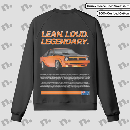 LEAN. LOUD. LEGENDARY. – Premium Fleece-lined Sweatshirt