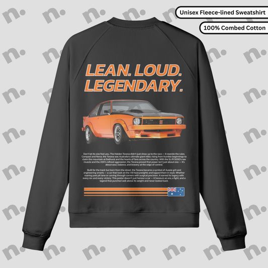 LEAN. LOUD. LEGENDARY. – Premium Fleece-lined Sweatshirt