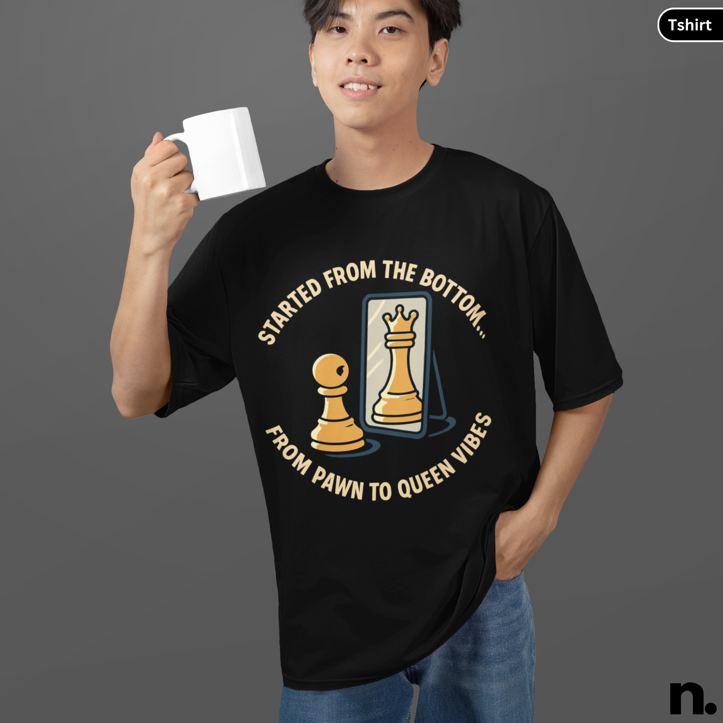 Pawn Promotion To Queen Chess Motivational Unisex Tee