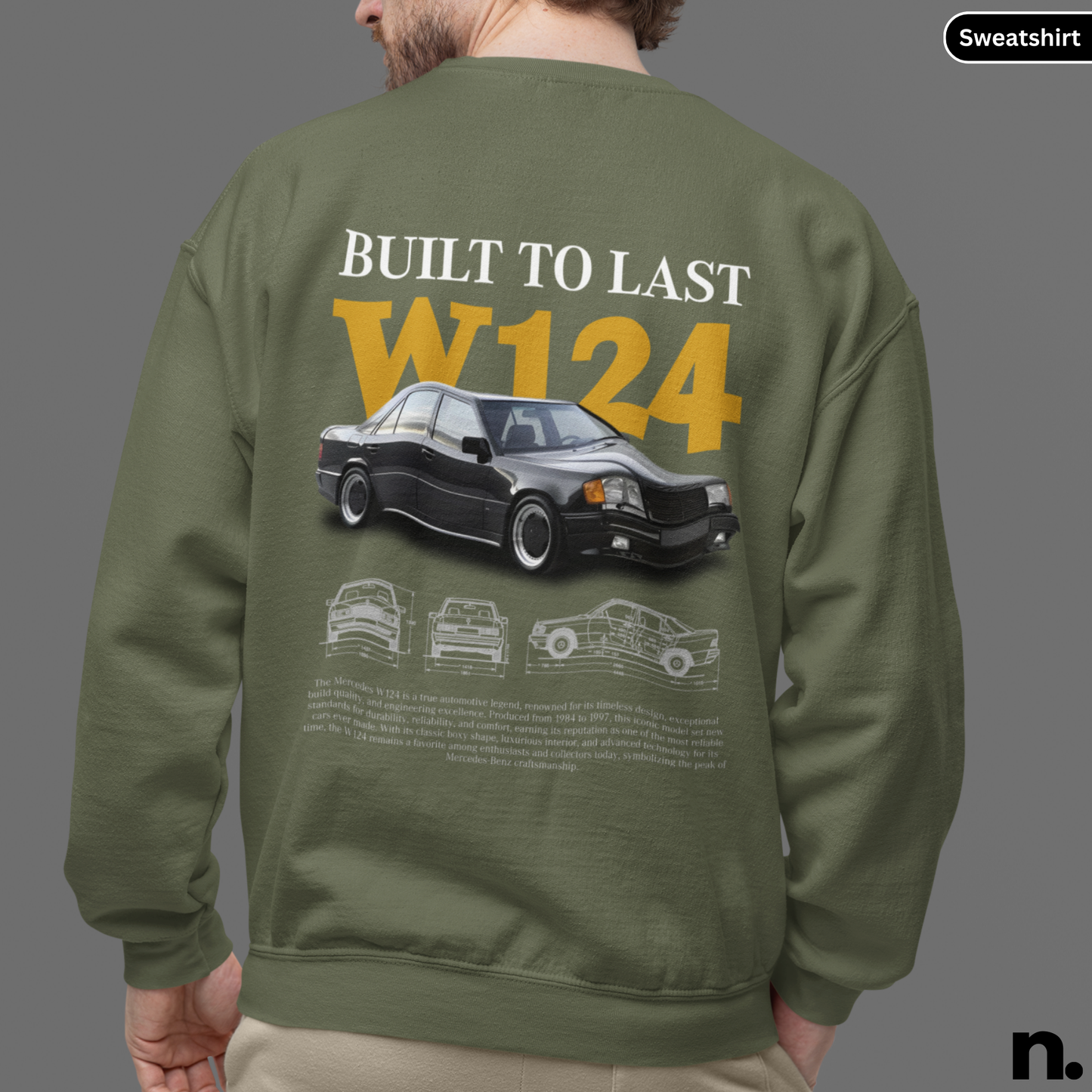 Merc W124 Poster Style Sweatshirt