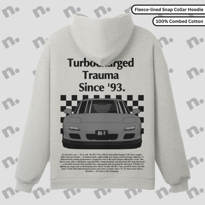 Turbocharged Trauma Since ’93 – RX-7 Snap Collar Premium Hoodie