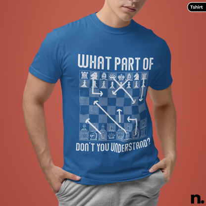 What Part Of Chess Funny Unisex Tee
