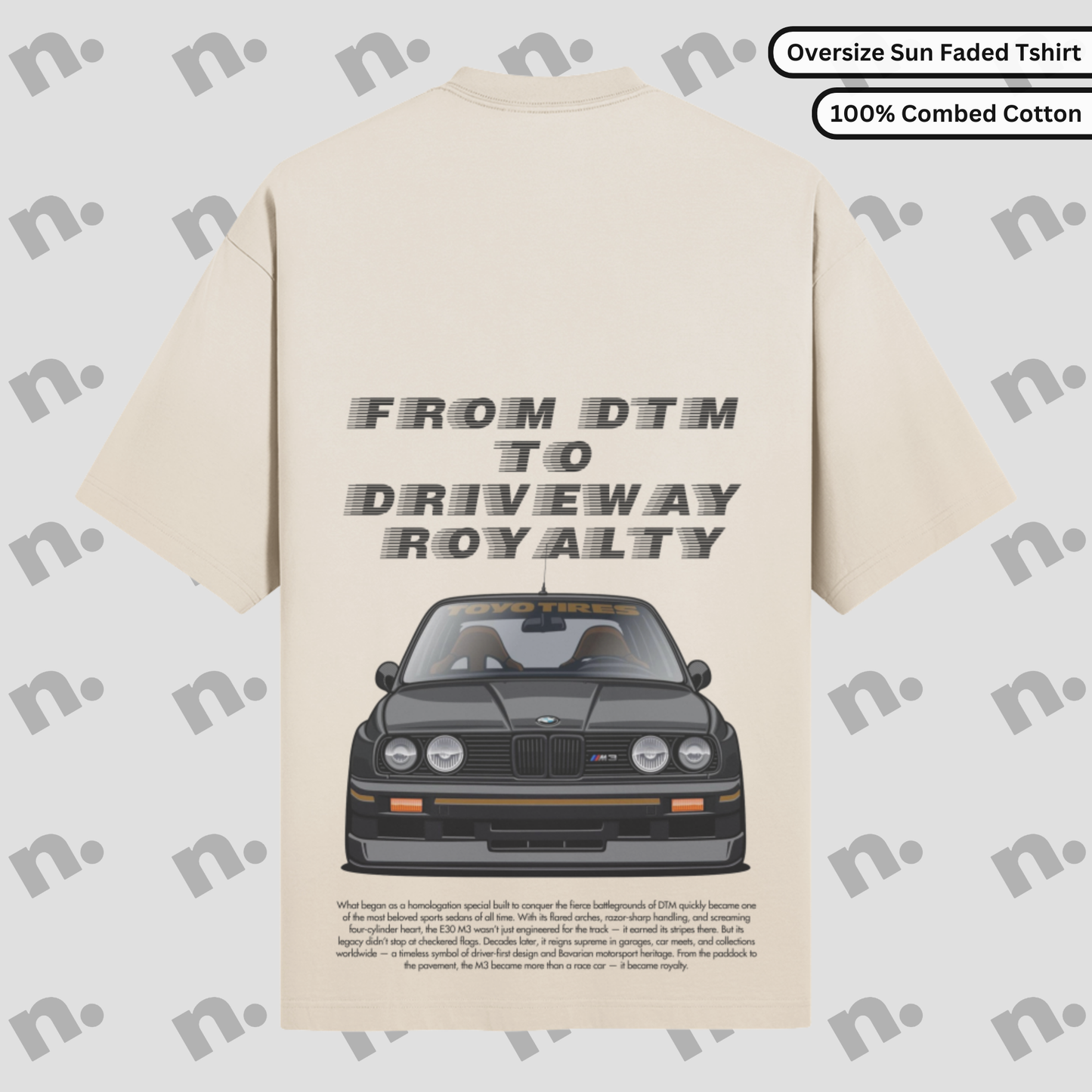 From DTM to Driveway Royalty Oversized Sun Faded Tee