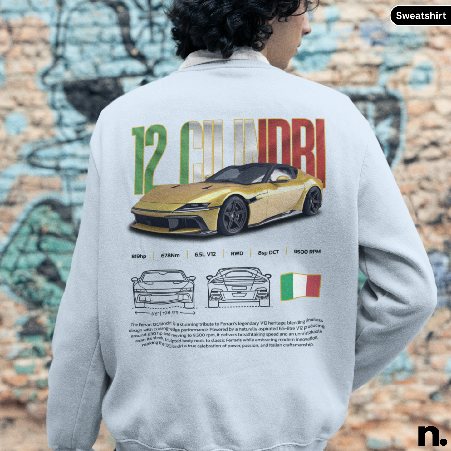 Automotive 12 cilindri poster style design sweatshirt front view
light blue colour