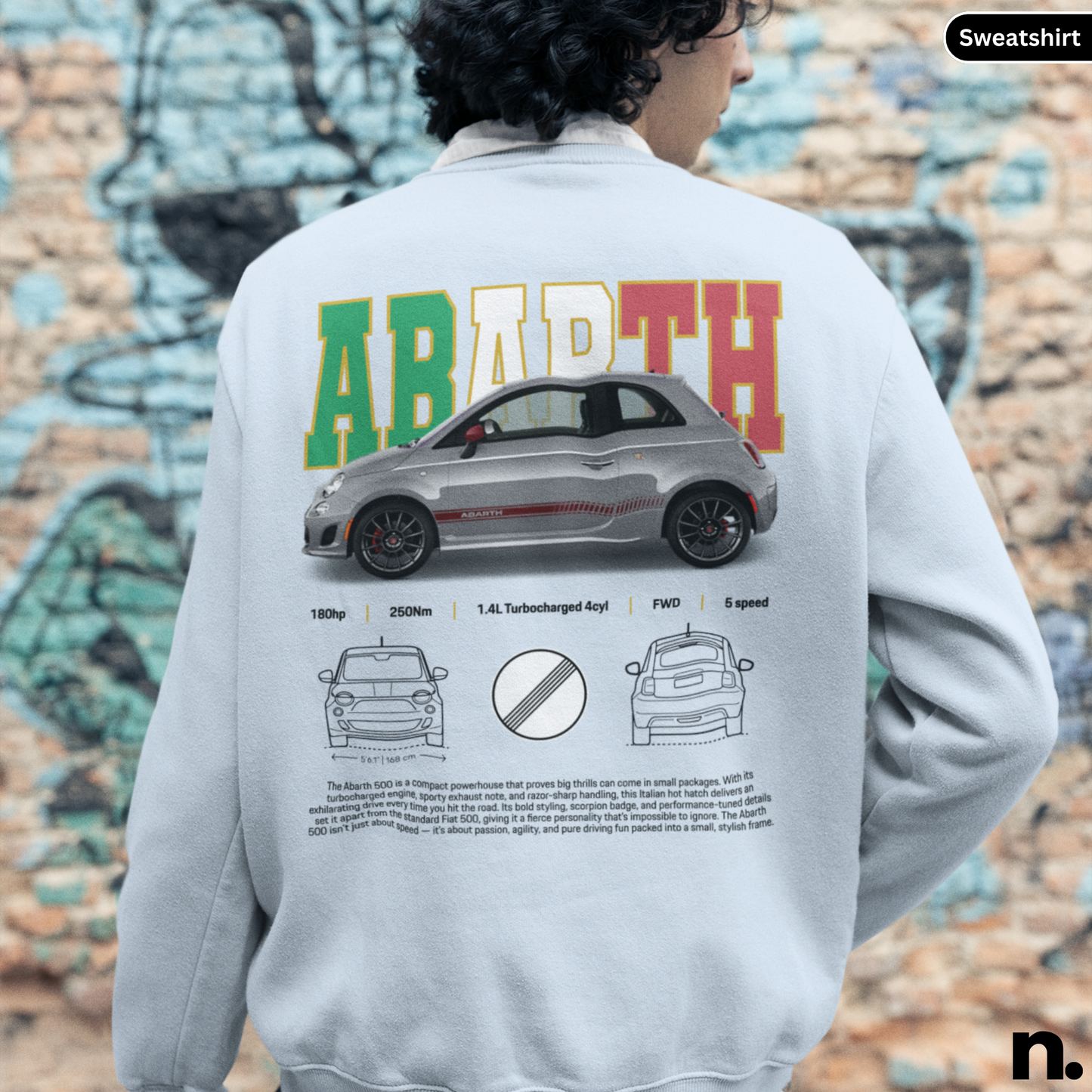 Person wearing a sweatshirt with Abarth branding and car design on the back, against a graffiti-covered wall. Abarth 500 Poster Style Sweatshirt light blue 