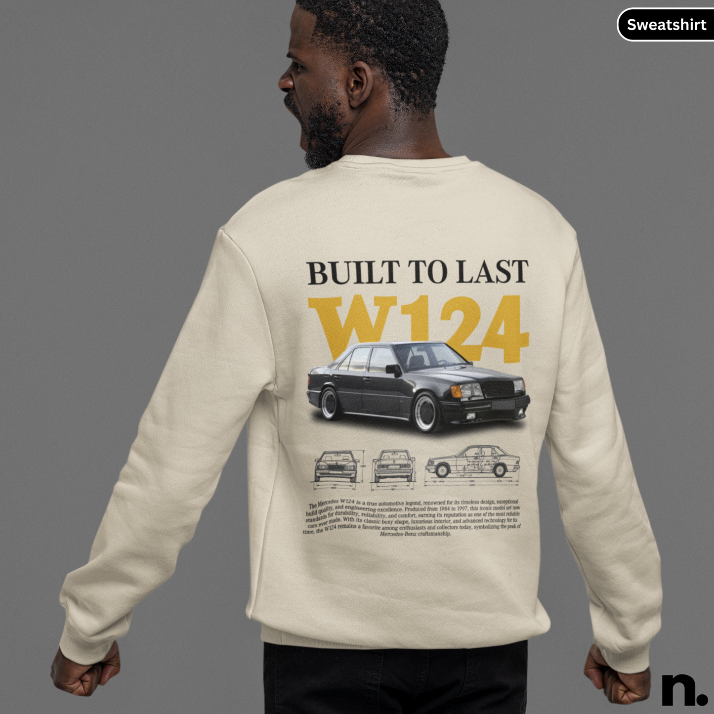 Merc W124 Poster Style Sweatshirt