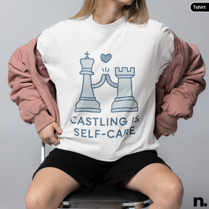 Castling Is Self Care Chess Inspired Unisex Tee