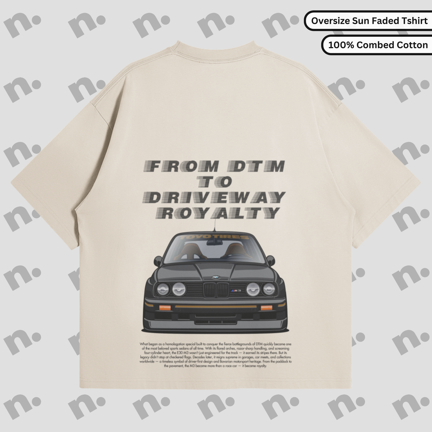 From DTM to Driveway Royalty Oversized Sun Faded Tee