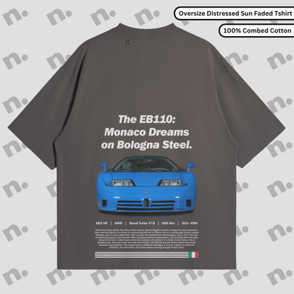 EB110 – “Monaco Dreams on Bologna Steel” Premium Distressed Tee