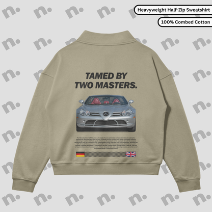 TAMED BY TWO MASTERS Premium Half-Zip Sweatshirt