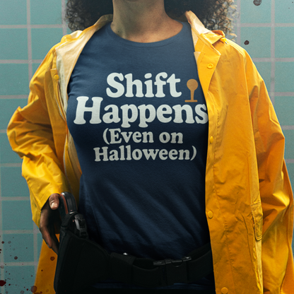 Shift Happens Unisex Halloween Tee