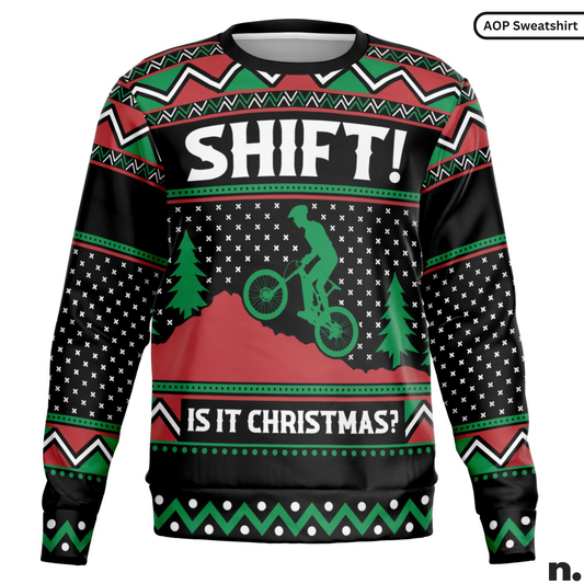 Christmas-themed sweater with 'SHIFT! IS IT CHRISTMAS?' text and graphics.