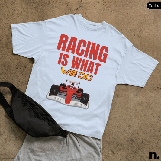 Racing Is What We Do Heavy Cotton Tee