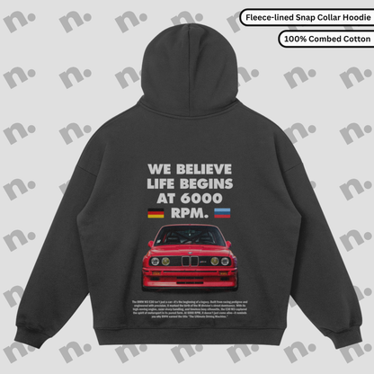 E30 M3 "Life Begins at 6000 RPM" Snap-Collar Hoodie