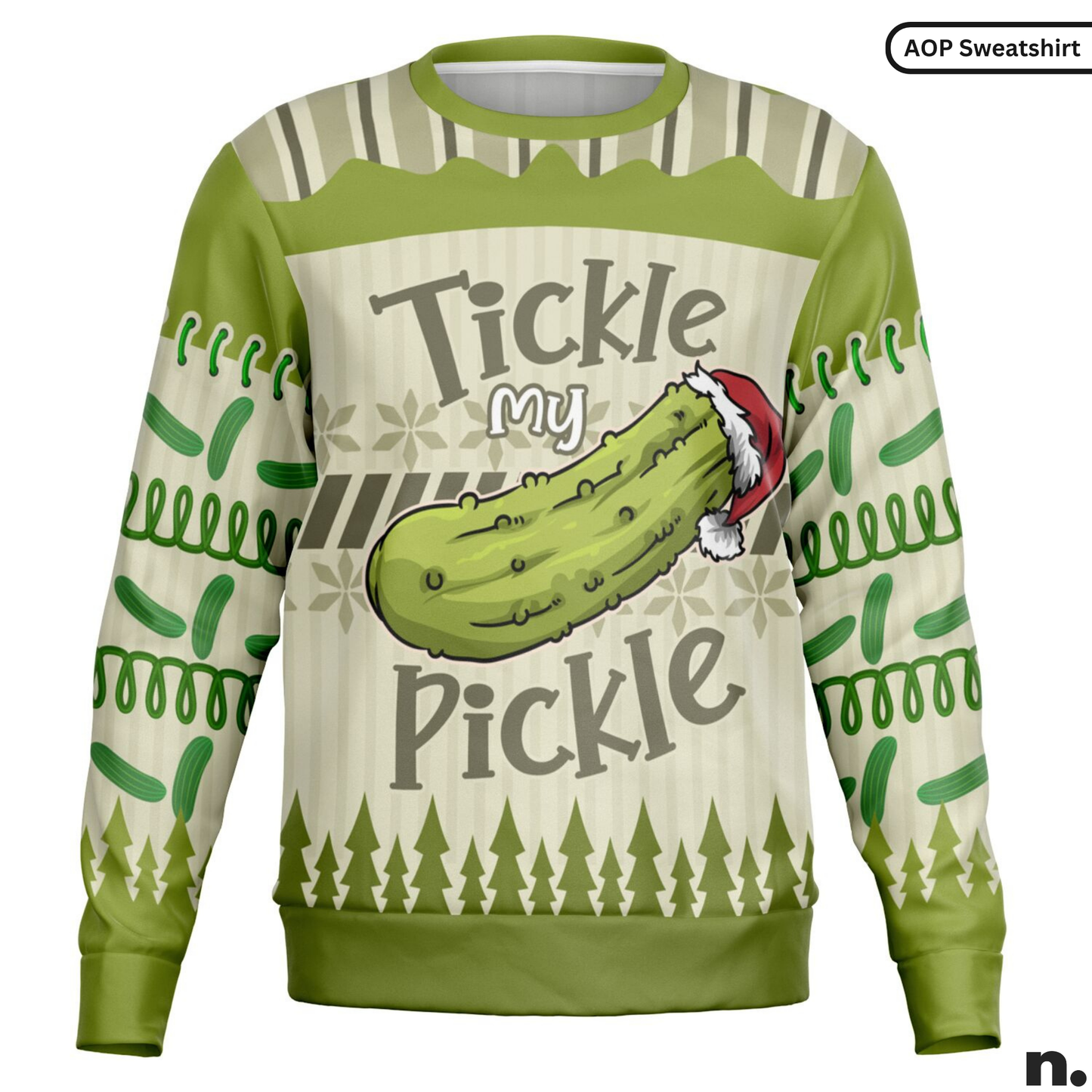 Tickle My Pickle Funny Holiday Sweatshirt