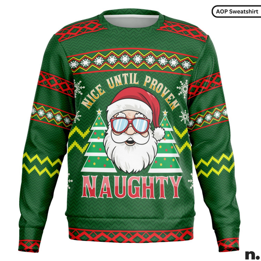 Green sweater with Santa Claus design and text 'Nice until proven naughty' on a white background