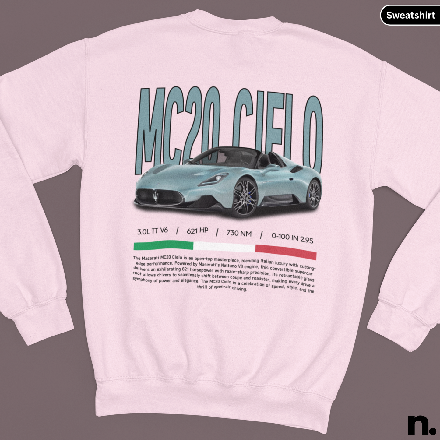 Pink sweatshirt with MC20 Cielo design on a gray background