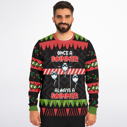Once a Swimmer, Always a Swimmer Funny Sweatshirt