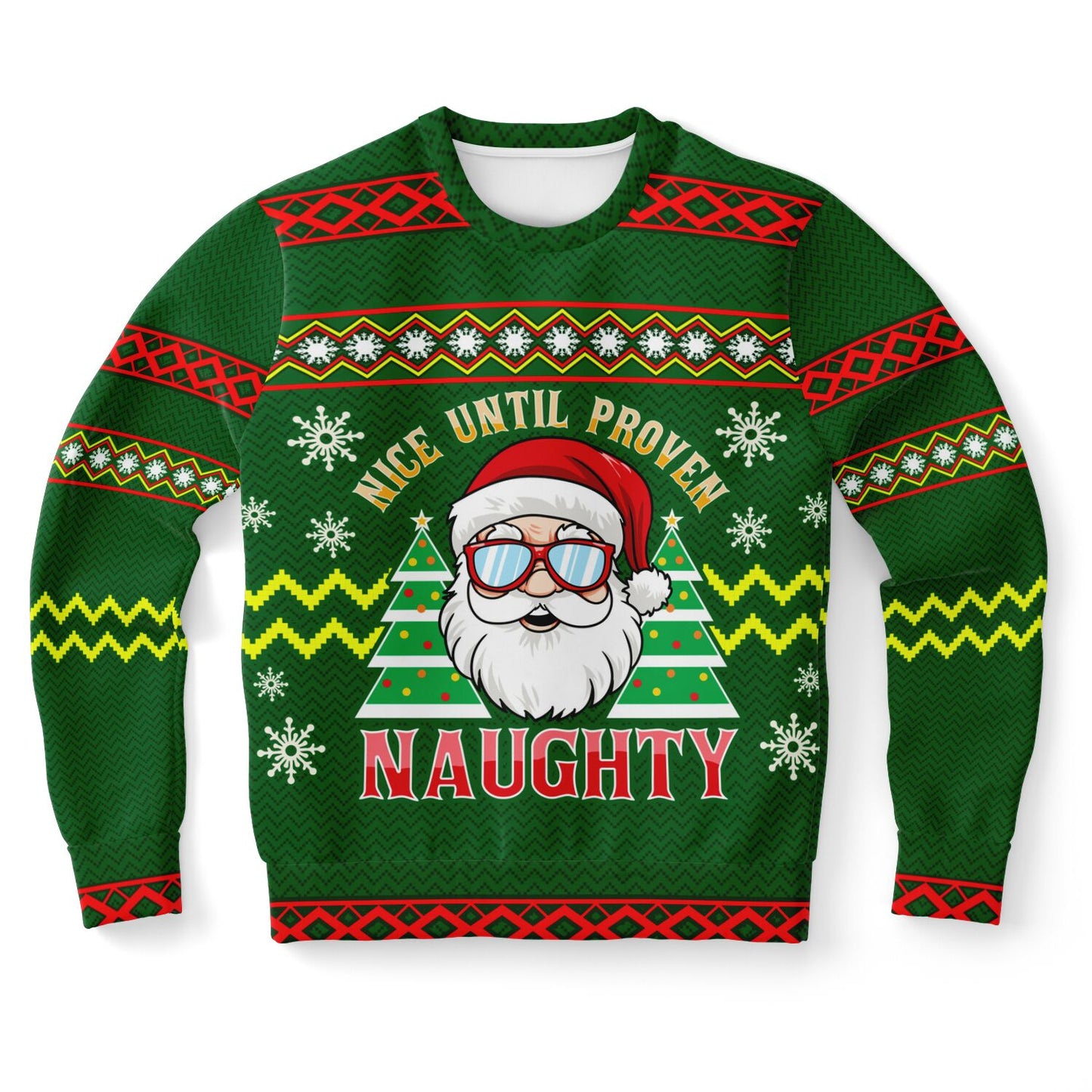 “Nice Until Proven Naughty” Santa Christmas Sweatshirt