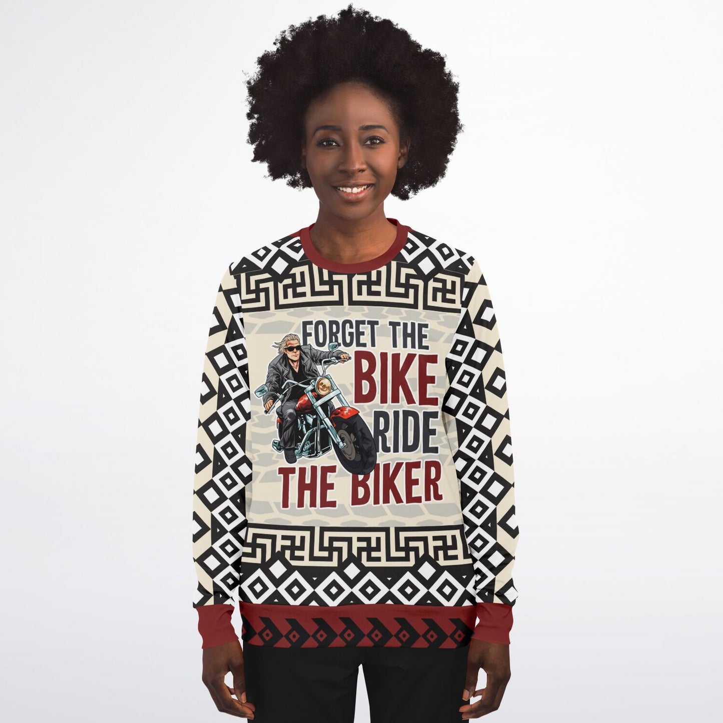 Forget the Bike, Ride the Biker Cheeky Sweatshirt