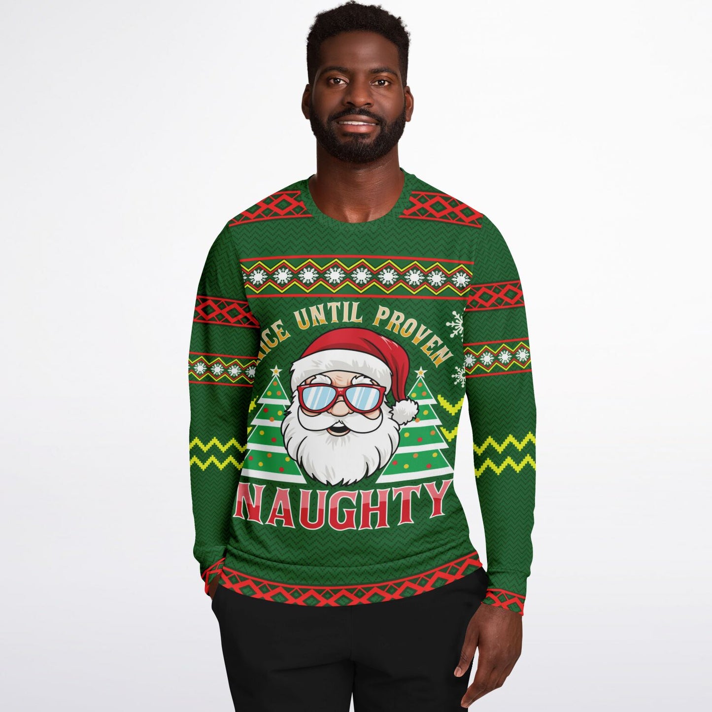 “Nice Until Proven Naughty” Santa Christmas Sweatshirt